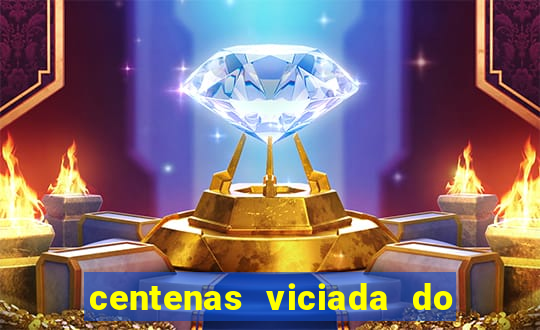 centenas viciada do jogo de bicho 2016